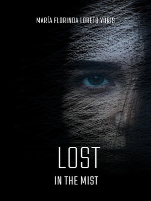 cover image of Lost in the mist